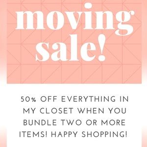 NAME YOUR PRICE! HUGE MOVING SALE!! CLOSET CLEAR-OUT! DISCOUNTS GALORE!